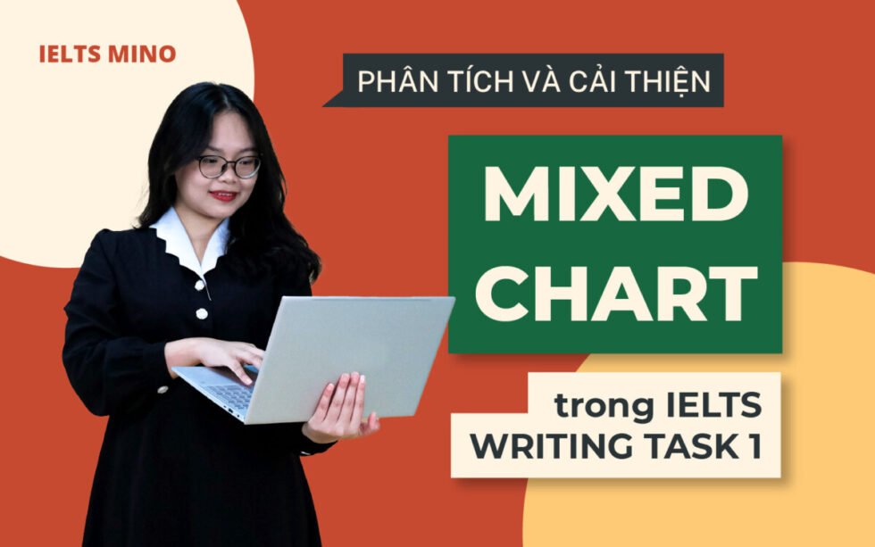 Cách Viết Dạng Bài Mixed Chart Trong Ielts Writing Task 1