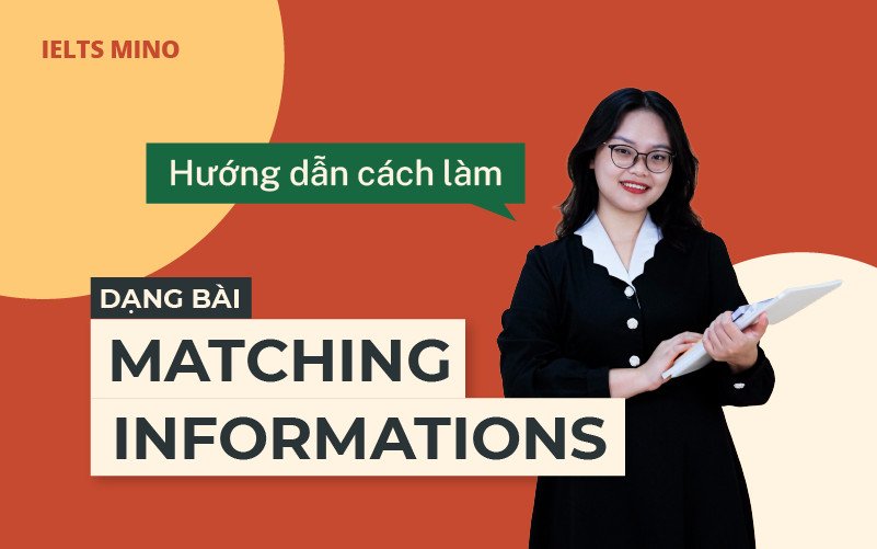 Hướng dẫn cách làm dạng bài Matching Information