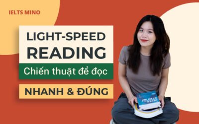 Light-Speed Reading: Chiến thuật để đọc nhanh và đúng